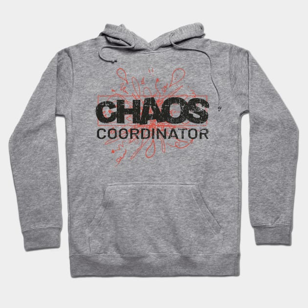 Chaos Coordinator Awesome Hoodie by Clawmarks